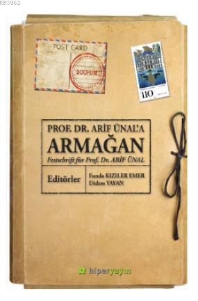 Prof. Dr. Arif Ünal'a Armağan - Didem Yayan | Yeni ve İkinci El Ucuz K