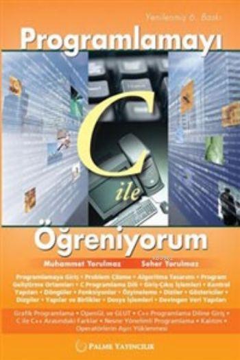 Programlamayı C İle Öğreniyorum - Muhammet Yorulmaz | Yeni ve İkinci E