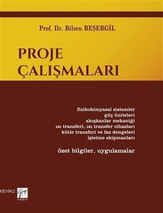 Proje Çalışmaları - Bilsen Beşergil | Yeni ve İkinci El Ucuz Kitabın A