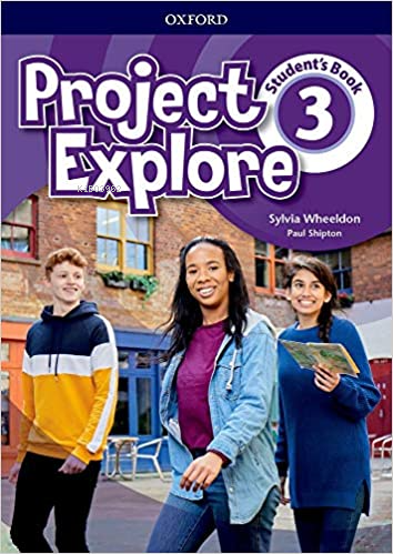 Project Explore 3 Student's Book - Sylvia Wheeldon | Yeni ve İkinci El