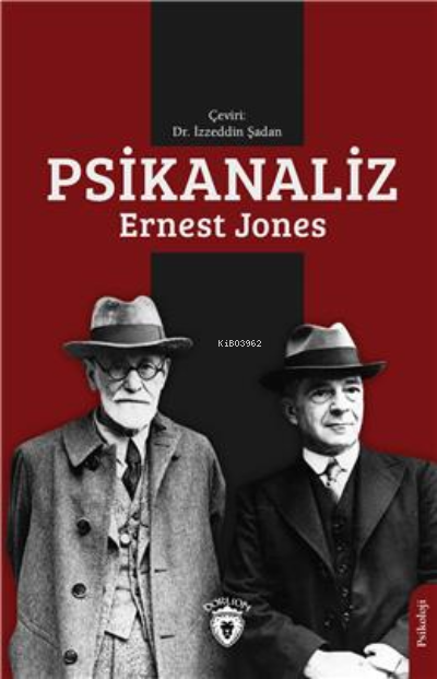 Psikanaliz - Ernest Jones | Yeni ve İkinci El Ucuz Kitabın Adresi