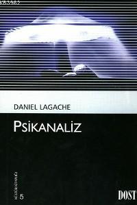 Psikanaliz - Daniel Lagache | Yeni ve İkinci El Ucuz Kitabın Adresi