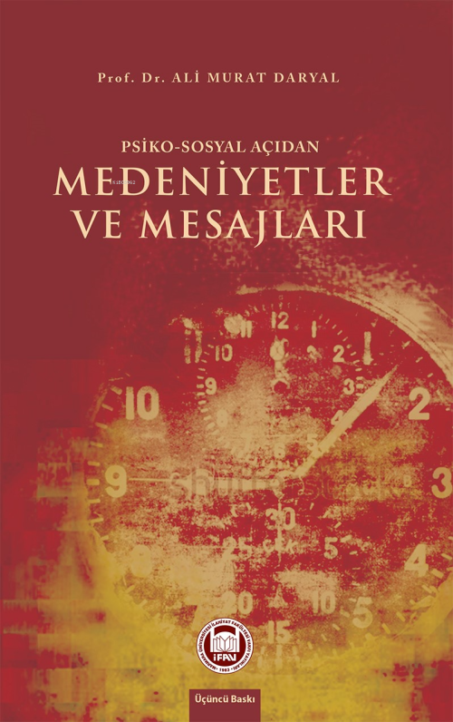 Psiko - Sosyal Açıdan Medeniyetler ve Mesajları - Ali Murat Daryal | Y