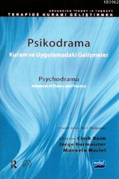 Psikodrama Kuram ve Uygulamadaki Gelişmeler - Jorge Burmeister Clark B