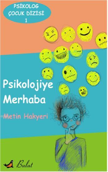 Psikolog Çocuk Dizisi 1 - Metin Hakyeri | Yeni ve İkinci El Ucuz Kitab