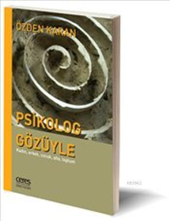 Psikolog Gözüyle - Özden Karan | Yeni ve İkinci El Ucuz Kitabın Adresi