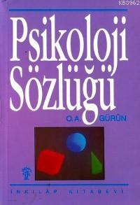 Psikoloji Sözlüğü - O. A. Gürün | Yeni ve İkinci El Ucuz Kitabın Adres