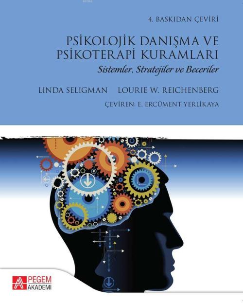 Psikolojik Danışma ve Psikoterapi Kuramları - Linda Seligman | Yeni ve