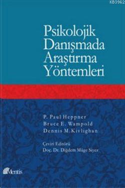 Psikolojik Danışmada Araştırma Yöntemleri - Dennis M. Kivlighan- | Yen