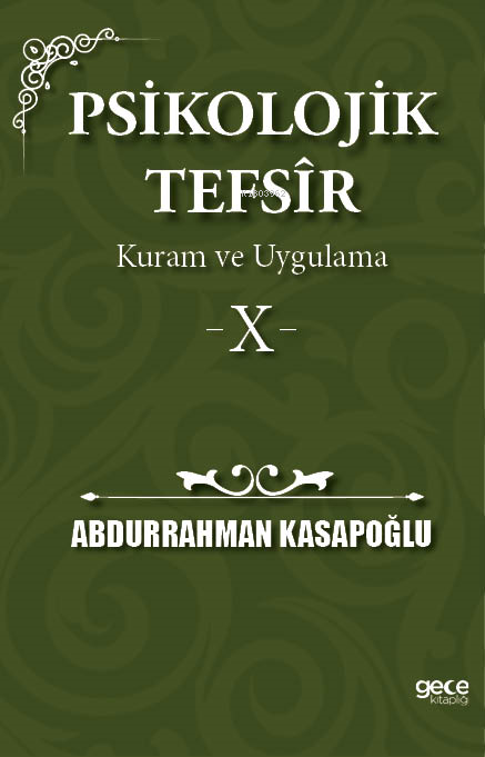 Psikolojik Tefsîr Kuram ve Uygulama 10 - Abdurrahman Kasapoğlu | Yeni 