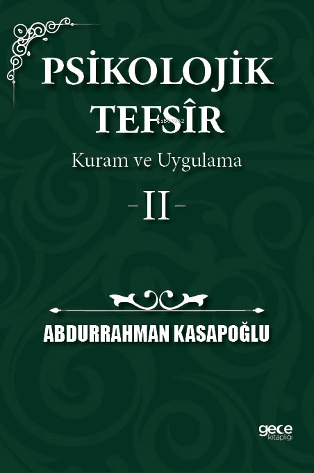 Psikolojik Tefsîr Kuram ve Uygulama 2 - Abdurrahman Kasapoğlu | Yeni v