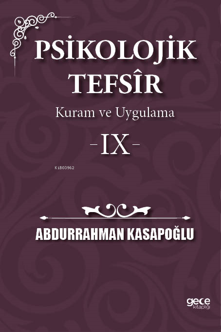 Psikolojik Tefsîr Kuram ve Uygulama 9 - Abdurrahman Kasapoğlu | Yeni v