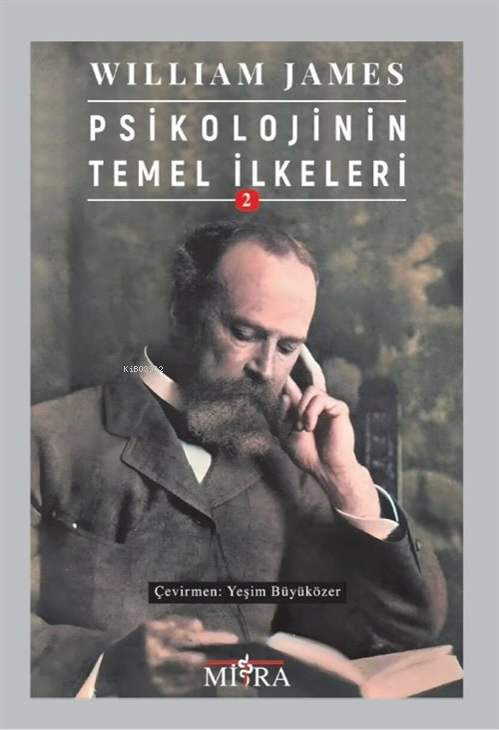 Psikolojinin Temel İlkeleri 2 - William James | Yeni ve İkinci El Ucuz