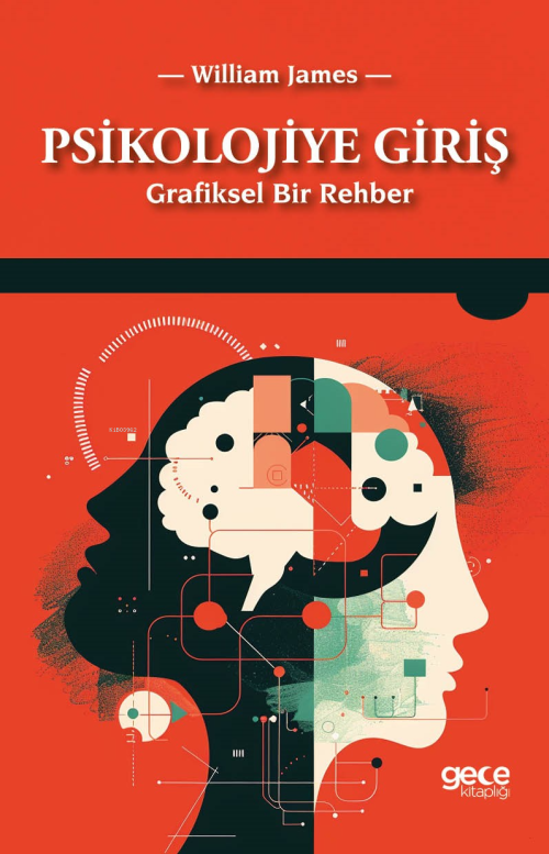 Psikolojiye Giriş ;Grafiksel Bir Rehber - William James | Yeni ve İkin