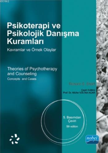 Psikoterapi ve Psikolojik Danışma Kuramları - Richard S. Sharf | Yeni 