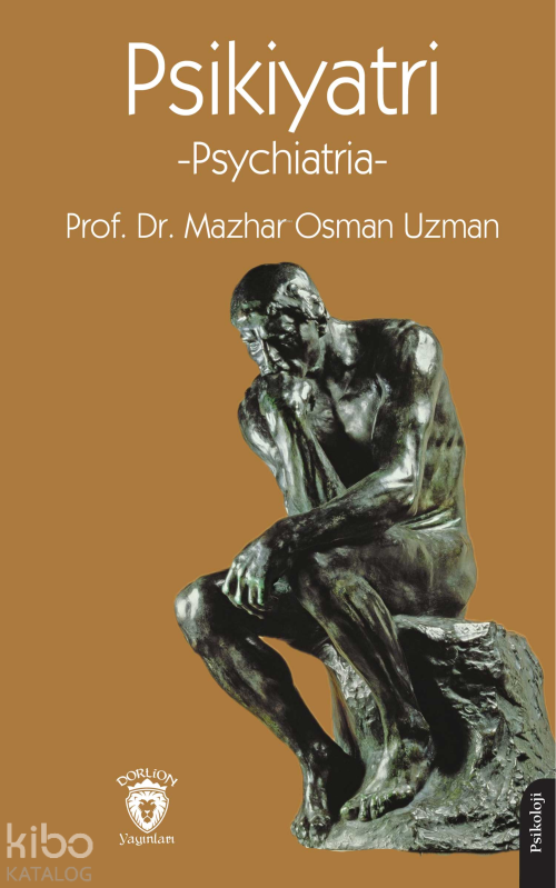 Psychiatria -Psikiyatri- - Mazhar Osman Uzman | Yeni ve İkinci El Ucuz