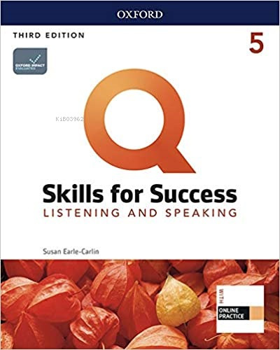 Q Skills for Success 5 - Listening and Speaking - Susan Earle Carlin |