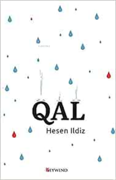 QAL - Hesen Ildiz | Yeni ve İkinci El Ucuz Kitabın Adresi