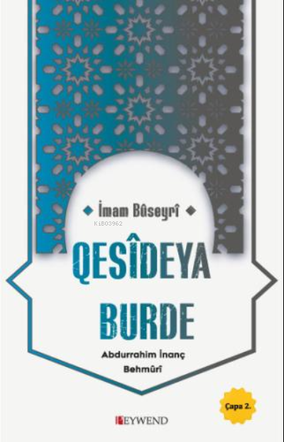 Qesîdeya Burde - Mela Abdurrahim İnanç | Yeni ve İkinci El Ucuz Kitabı