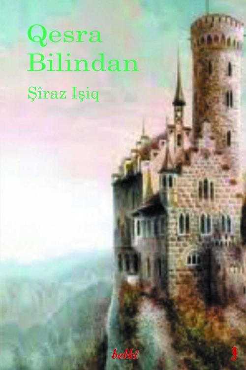 Qesra Bilindan - Şîraz Işiq | Yeni ve İkinci El Ucuz Kitabın Adresi