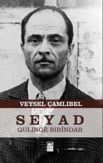 Qulinge Birindar Seyad - Veysel Çamlıbel | Yeni ve İkinci El Ucuz Kita