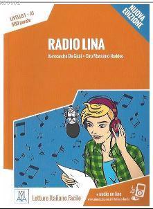 Radio Lina +audio online (A1) Nuova edizione - Alessandro De Giuli Cir