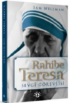 Rahibe Teresa Sevgi Görevlisi - Sam Wellman- | Yeni ve İkinci El Ucuz 