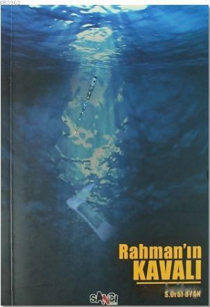 Rahman'ın Kavalı - Sait Oral Uyan | Yeni ve İkinci El Ucuz Kitabın Adr