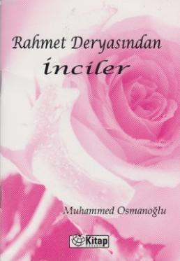 Rahmet Deryasından İnciler - Muhammed Osmanoğlu | Yeni ve İkinci El Uc