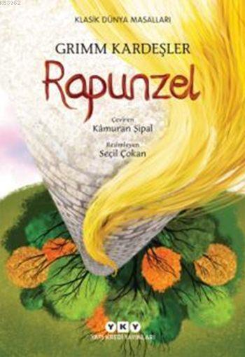 Rapunzel - Grimm Kardeşler- | Yeni ve İkinci El Ucuz Kitabın Adresi