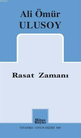 Rasat Zamanı - Ali Ulusoy | Yeni ve İkinci El Ucuz Kitabın Adresi