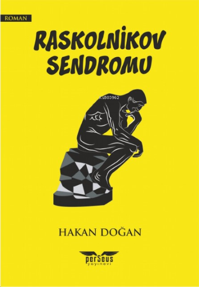 Raskolnikov Sendromu - Hakan Doğan | Yeni ve İkinci El Ucuz Kitabın Ad