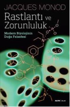 Rastlantı ve Zorunluluk - Jacques Monod | Yeni ve İkinci El Ucuz Kitab