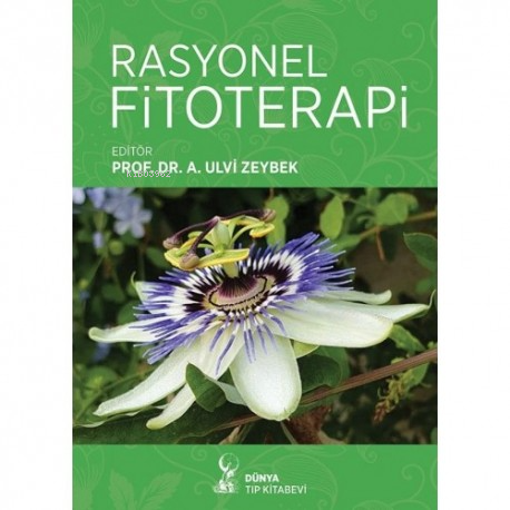 Rasyonel Fitoterapi - Ahmet Ulvi Zeybek | Yeni ve İkinci El Ucuz Kitab