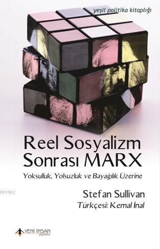 Reel Sosyalizm Sonrası Marx - Stefan Sullivan | Yeni ve İkinci El Ucuz