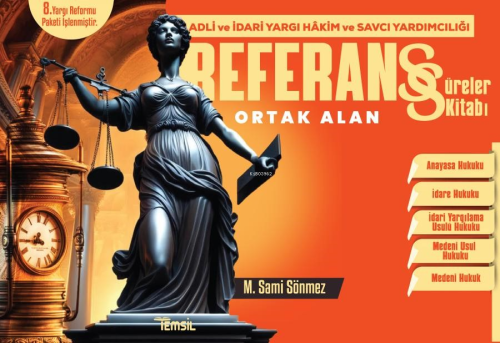 Referans Adli - İdari Hakimlik Ortak Alan Süreler Kitabı - M. Sami Sön