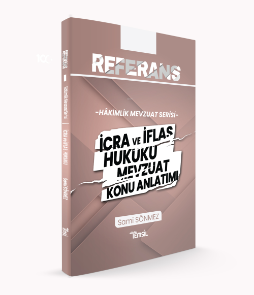 Referans İcra ve İflas Hukuku Mevzuat Konu Anlatımı - Sami Sönmez | Ye