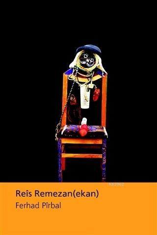 Reis Remezan (Ekan) - Ferhad Pirbal | Yeni ve İkinci El Ucuz Kitabın A