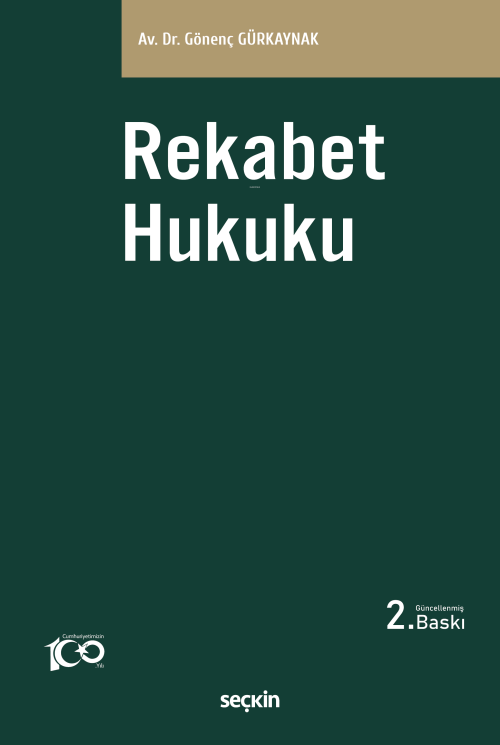 Rekabet Hukuku - Gönenç Gürkaynak | Yeni ve İkinci El Ucuz Kitabın Adr