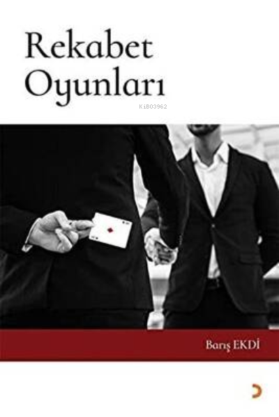 Rekabet Oyunları - Barış Ekdi | Yeni ve İkinci El Ucuz Kitabın Adresi