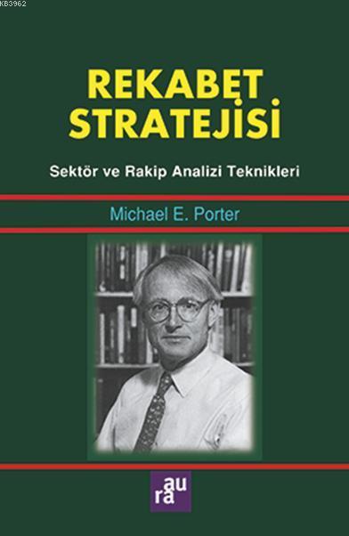 Rekabet Stratejisi - Michael E. Porter | Yeni ve İkinci El Ucuz Kitabı