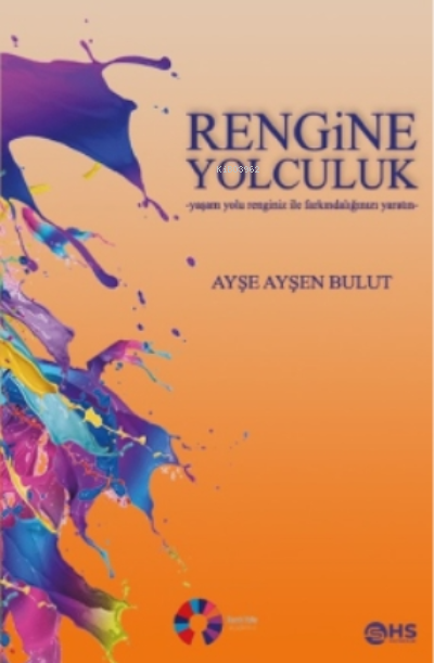 Rengine Yolculuk - Ayşe Ayşen Bulut | Yeni ve İkinci El Ucuz Kitabın A