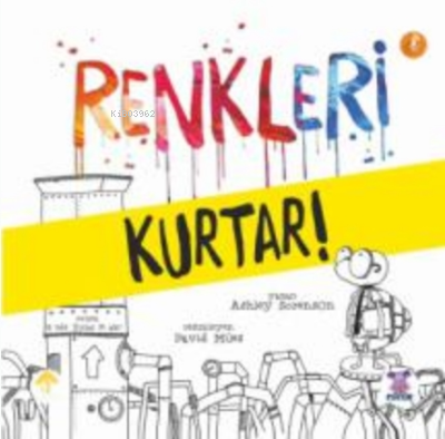 Renkleri Kurtar - Ashley Sorenson | Yeni ve İkinci El Ucuz Kitabın Adr