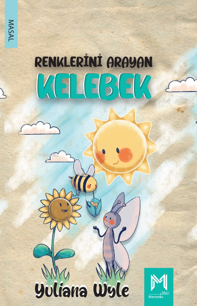 Renklerini Arayan Kelebek - Yuliana Wyley | Yeni ve İkinci El Ucuz Kit