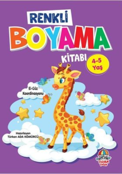 Renkli Boyama Kitabı 4-5 Yaş - Türkan Ada Kömürcü | Yeni ve İkinci El 