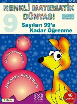 Renkli Matematik 9 Sayıları 99'a Kadar Öğrenme - Pascal Press | Yeni v