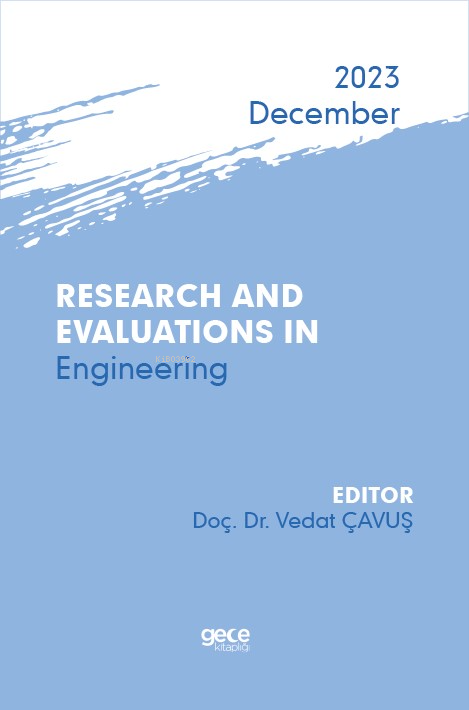 Research And Evaluations In Engineering - 2023 December - Vedat Çavuş 