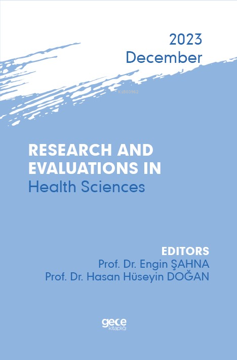 Research And Evaluations In Health Sciences - 2023 December - Engin Şa