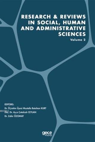 Research and Reviews in Social, Human and Administrative Sciences Volu