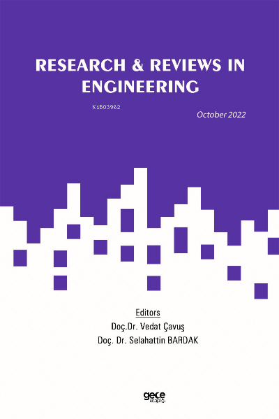 Research & Reviews in Engineering;October 2022 - Selahattin Bardak | Y